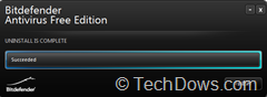 succeeded thumb How to Uninstall Bitdefender Antivirus Free Edition from your Computer
