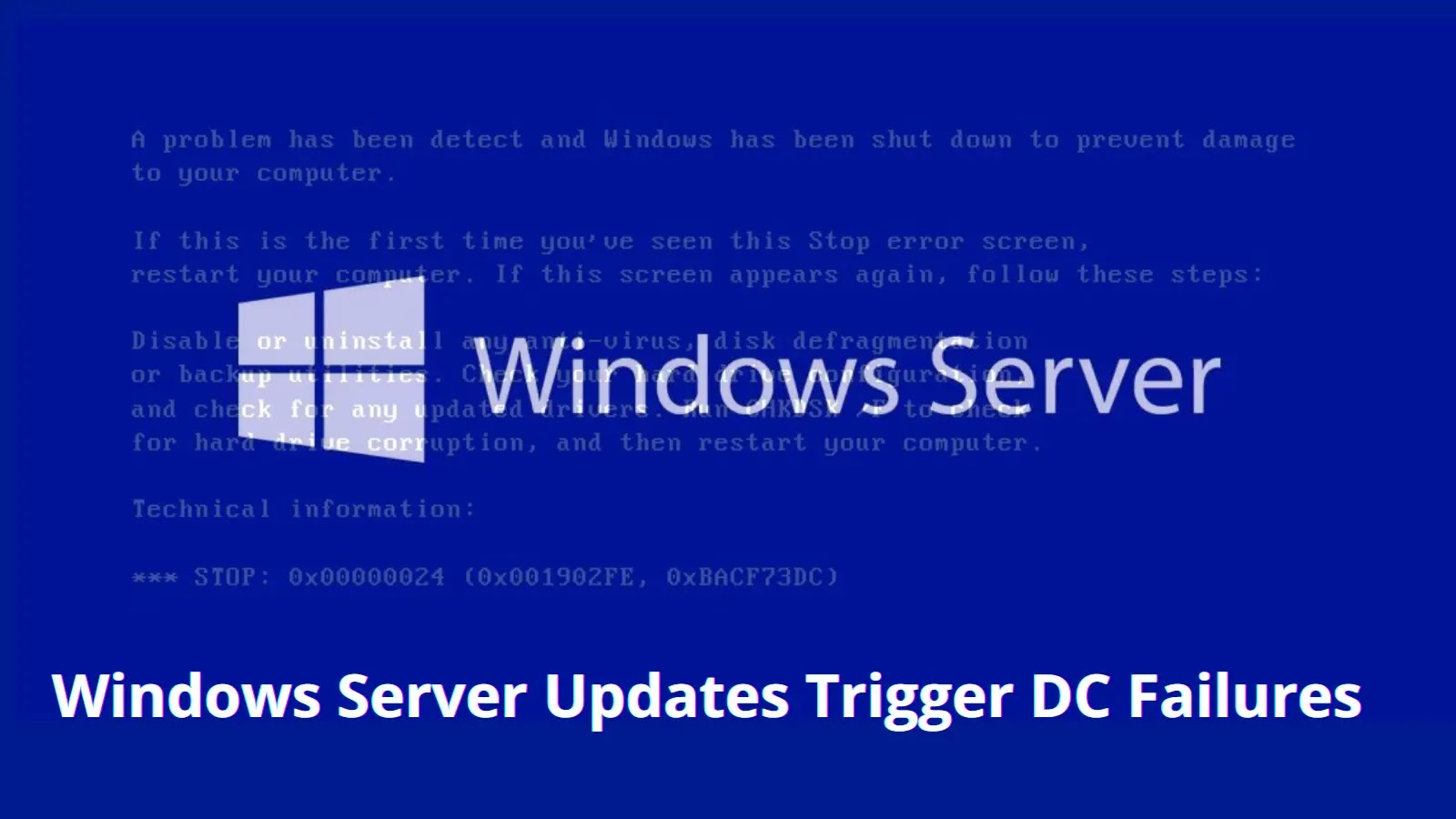 Image for March 2024 Update Triggers LSASS Memory Leak, Downtime for Domain Controllers