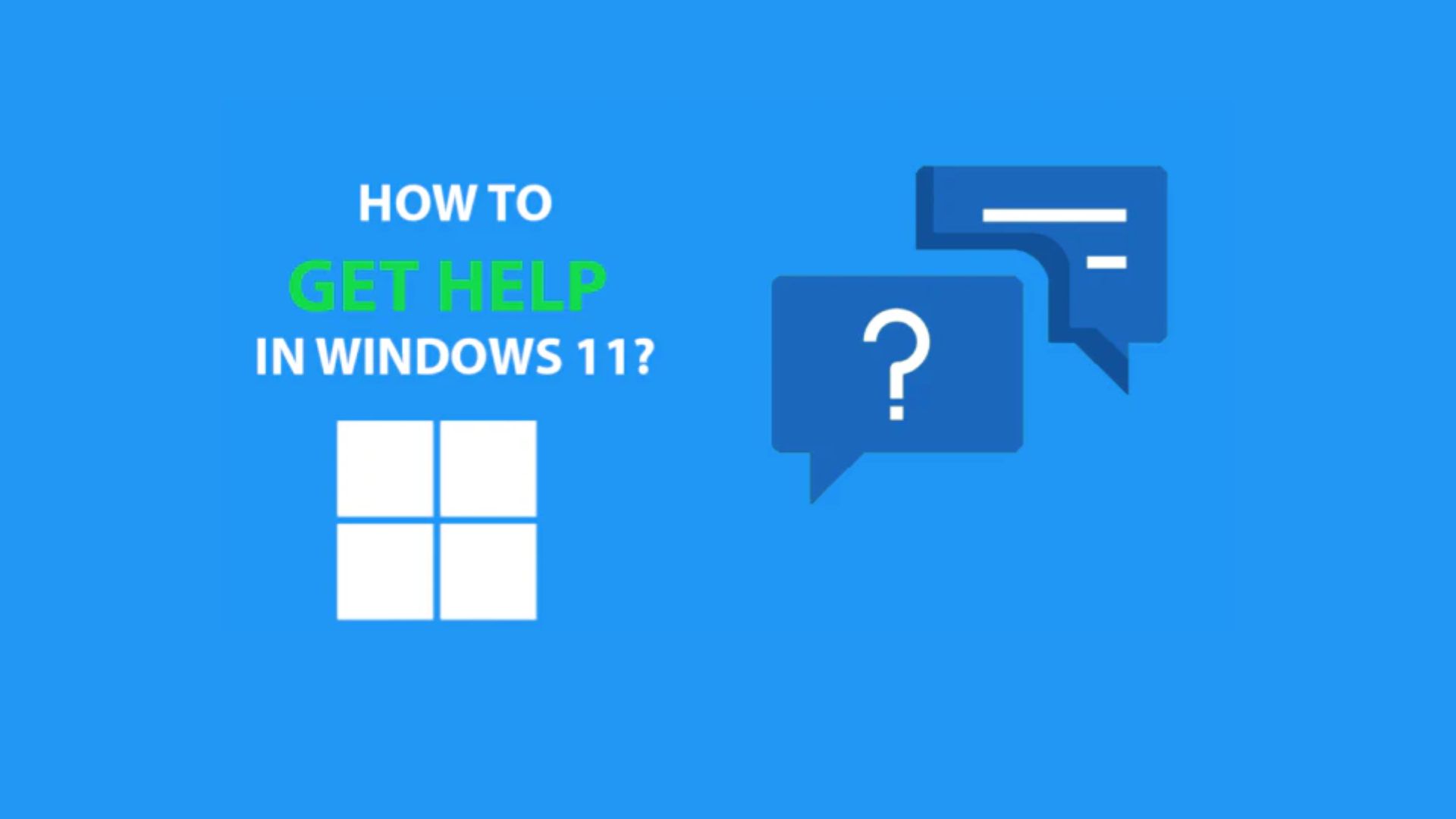 How to Get Help in Windows 11