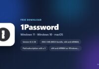 1Password 8.12.36 version, price, download sizes and supported systems
