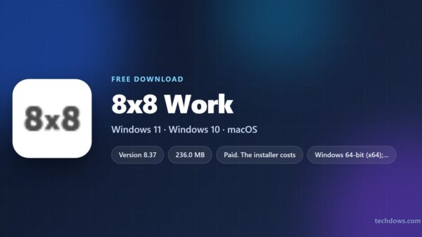 Download 8×8 Work for PC, Windows 11/10 & Mac (Paid Plan)
