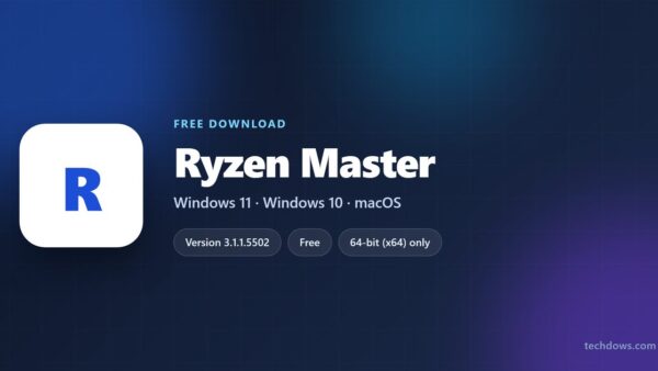 Download Ryzen Master for PC, Windows 11 and Windows 10 (Free)