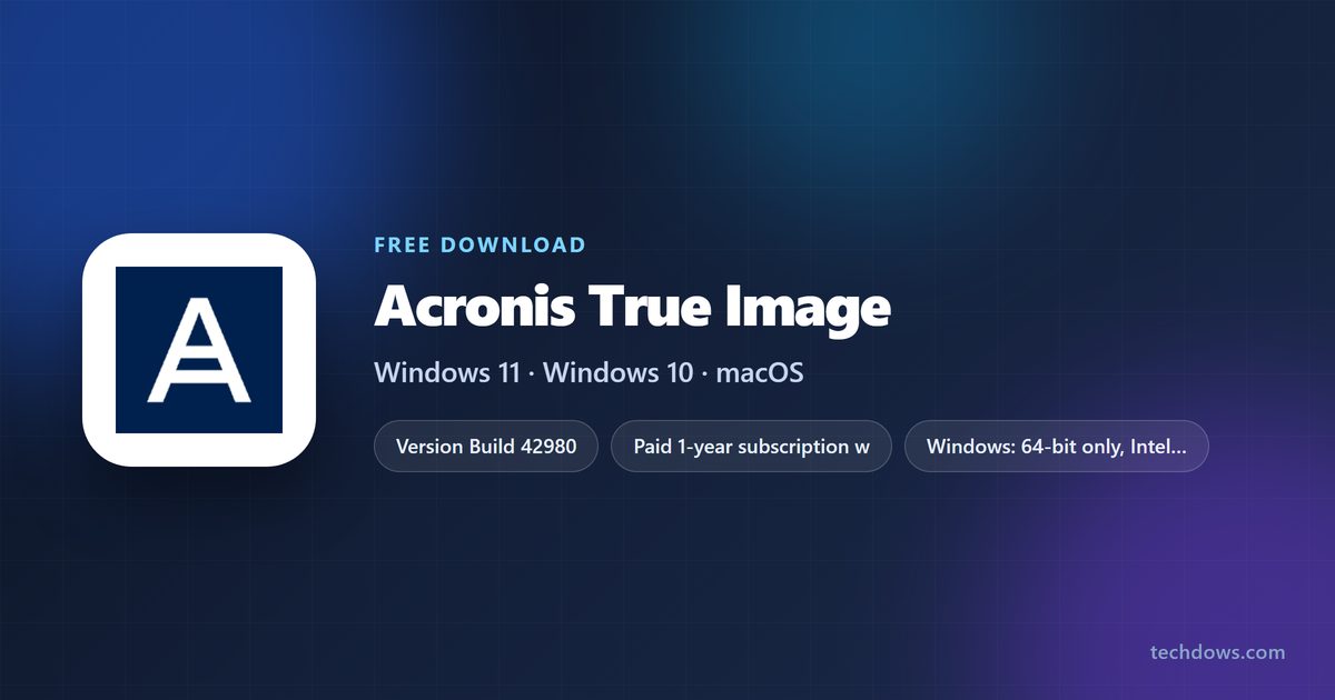 Specs card for Acronis True Image with builds, systems and plan prices