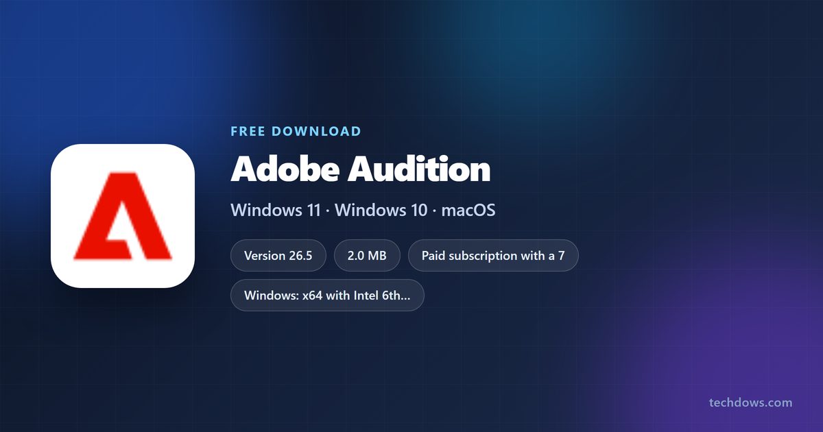 Adobe Audition version, installer size and supported systems