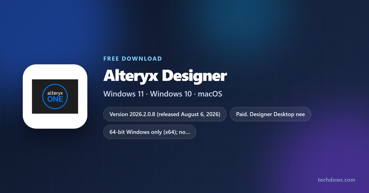 Alteryx Designer version, requirements and trial at a glance