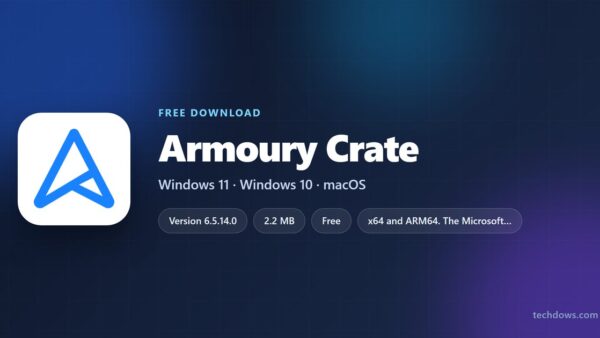 Download Armoury Crate for PC, Windows 11 and Windows 10 (Free)