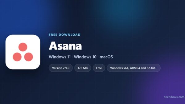 Download Asana for PC, Windows 11/10 & Mac (Free Plan)