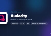 Audacity version, licence, download size and supported Windows and macOS releases