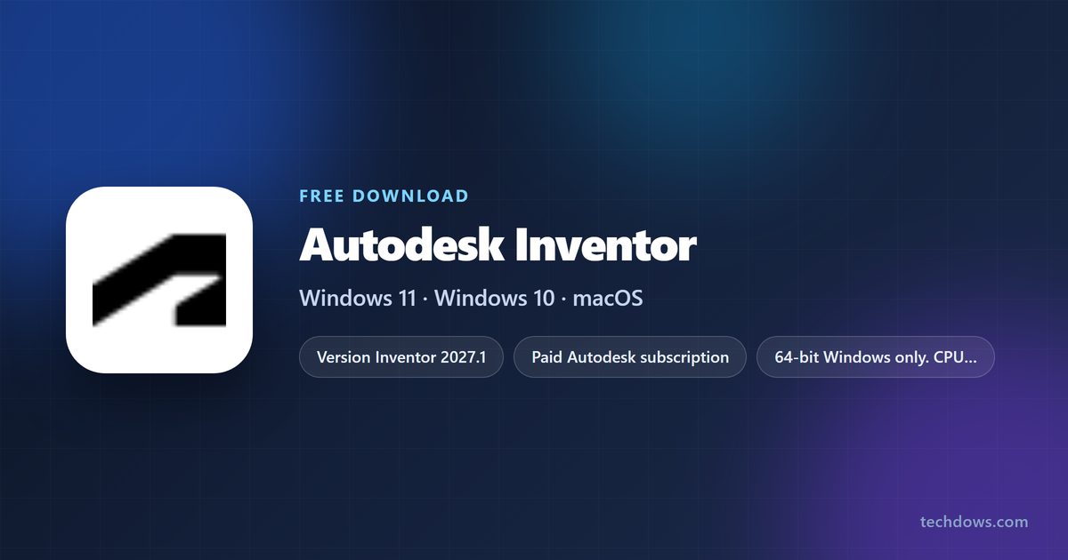 Autodesk Inventor free trial, Windows support and disk space