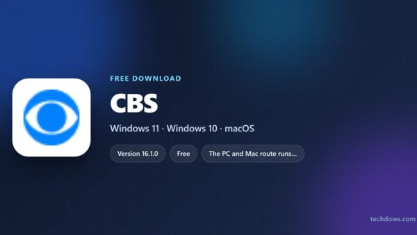 Download CBS for PC, Windows 11/10, Mac, iPhone and Android