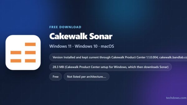 Download Cakewalk Sonar for PC, Windows 11 (Free)