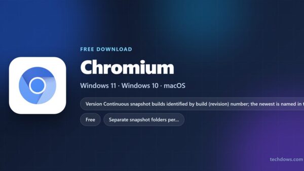 Download Chromium for PC, Windows 11/10, Mac & Linux (Free)