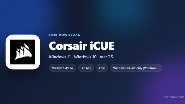 Download Corsair iCUE for PC, Windows 11/10 & Mac (Free)