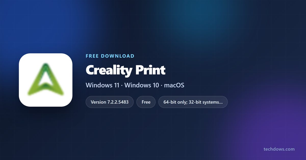 Creality Print version, platforms and hardware requirements at a glance