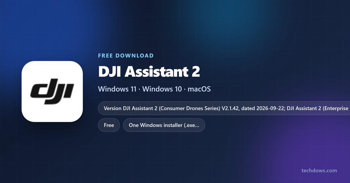 DJI Assistant 2 editions, versions and platforms at a glance