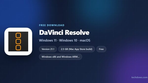 Download DaVinci Resolve for PC, Windows 11/10 & Mac (Free)