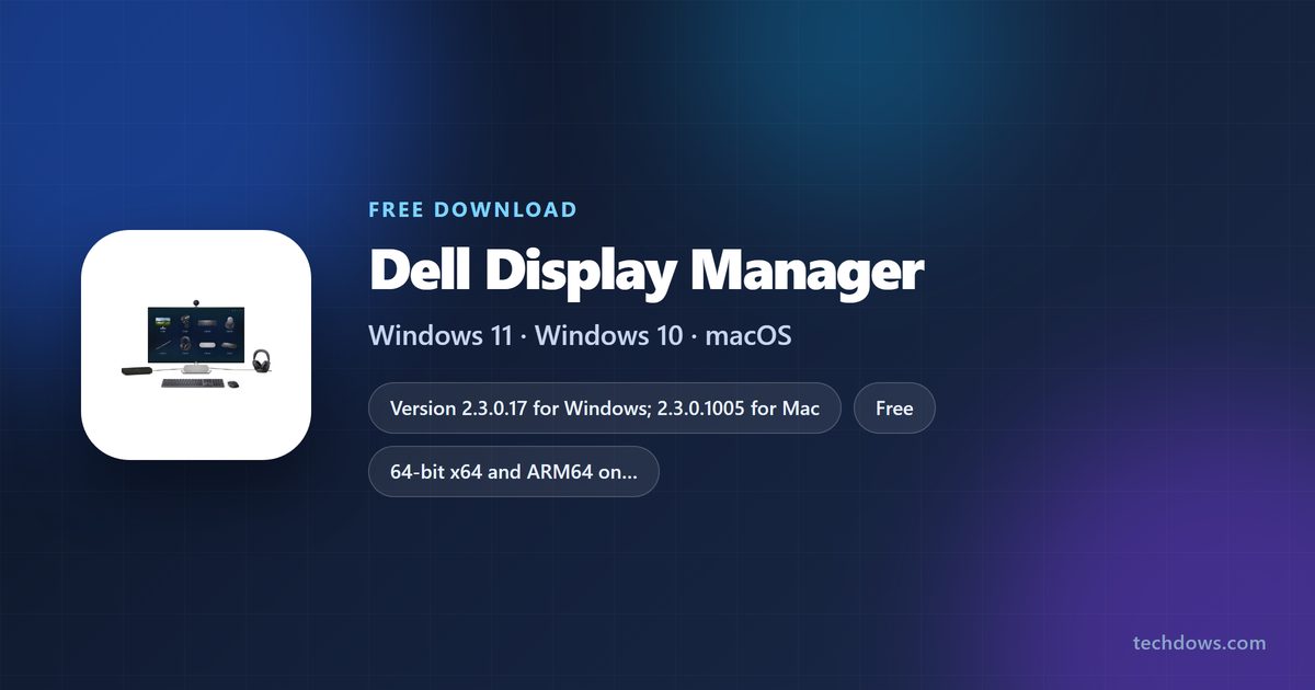 Dell Display and Peripheral Manager card with version, licence and supported systems
