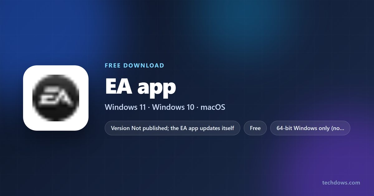 EA app price, supported systems and official download source