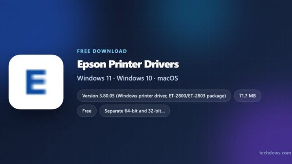 Download Epson Printer Drivers for PC, Windows 11/10 & Mac (Free)