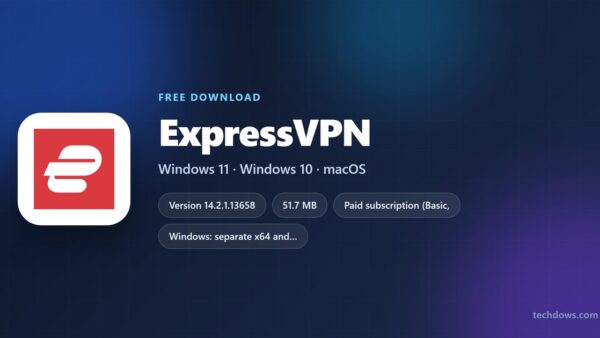 Download ExpressVPN for PC, Windows 11/10 & Mac (Official App)