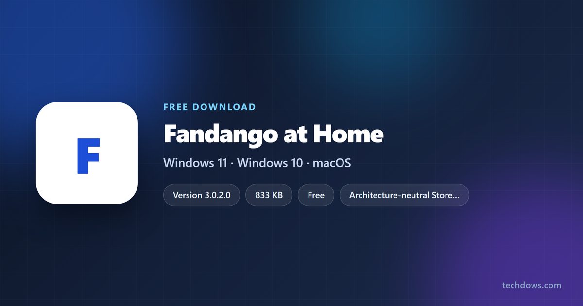 Fandango at Home logo with version, download size and systems