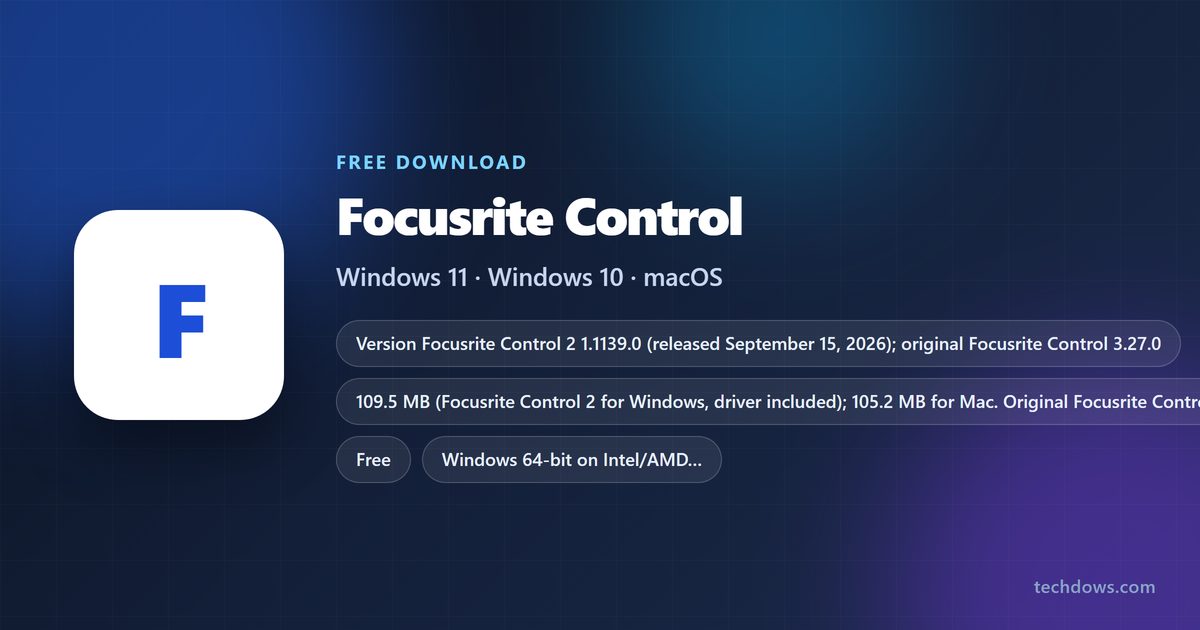 Focusrite Control 2 version, platforms and file sizes at a glance