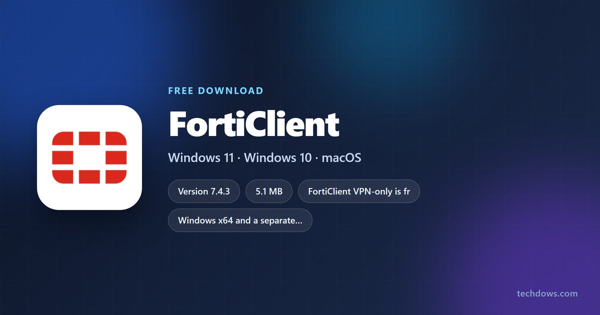 FortiClient card with installer sizes and supported systems
