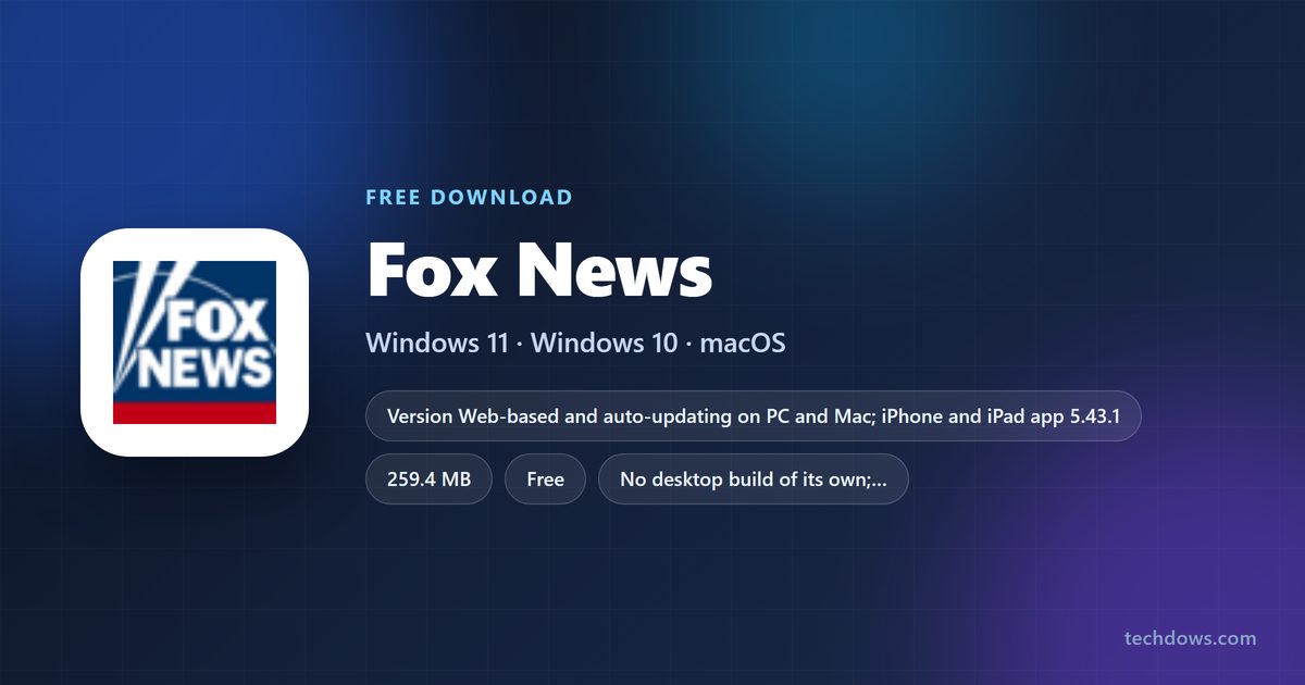 Fox News app size, price and supported devices