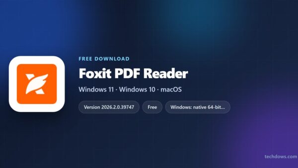 Download Foxit PDF Reader for PC, Windows 11/10 & Mac (Free)