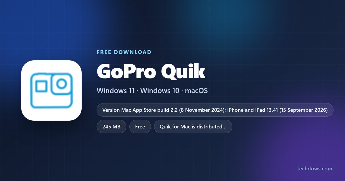 GoPro Quik logo with version, download size and supported systems
