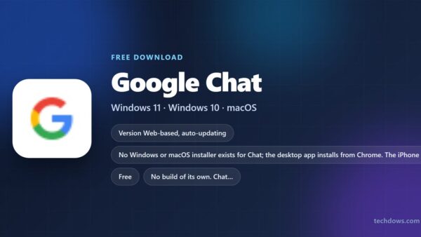 Download Google Chat for PC, Windows 11/10 & Mac (Free)