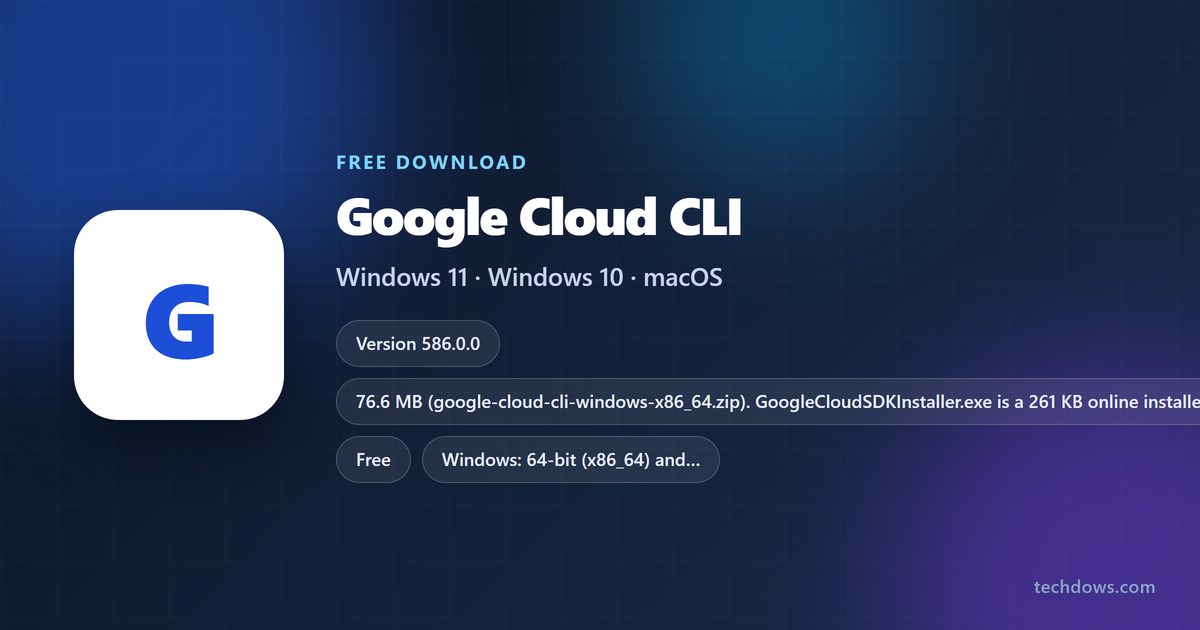 Google Cloud CLI price, supported systems and installer sizes