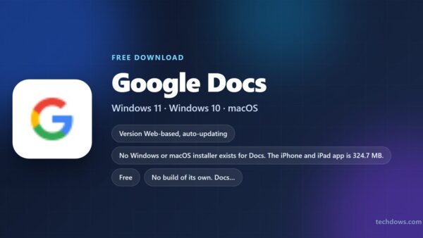 Download Google Docs for PC, Windows 11/10 & Mac (Free)