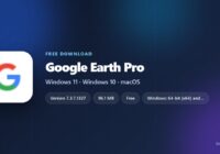 Google Earth Pro installer sizes and supported systems at a glance