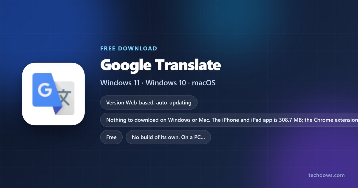 Google Translate spec card with price, platforms and app sizes