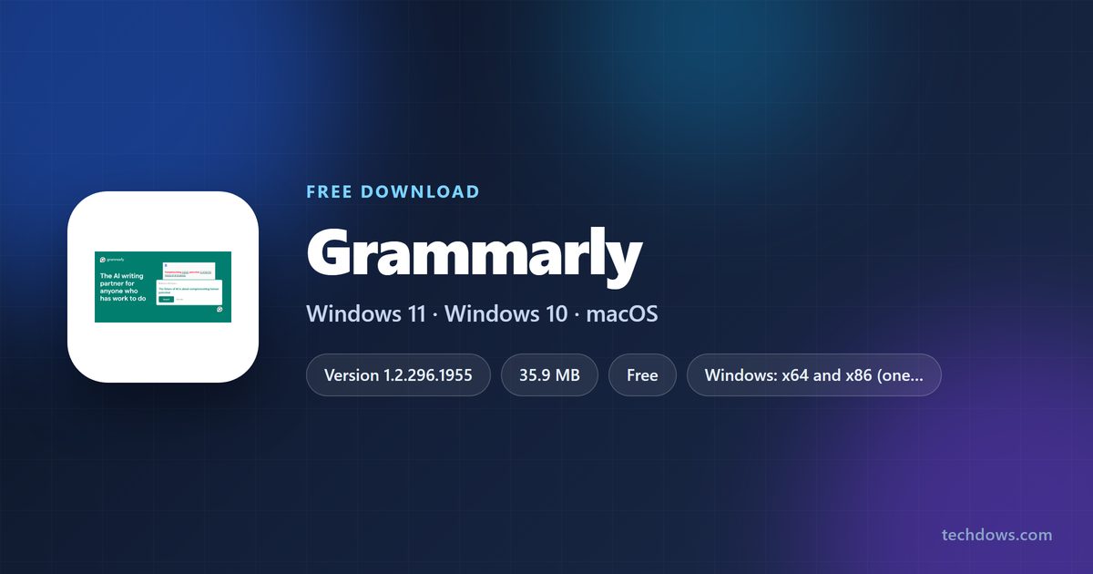 Grammarly card with the latest Windows version and supported systems