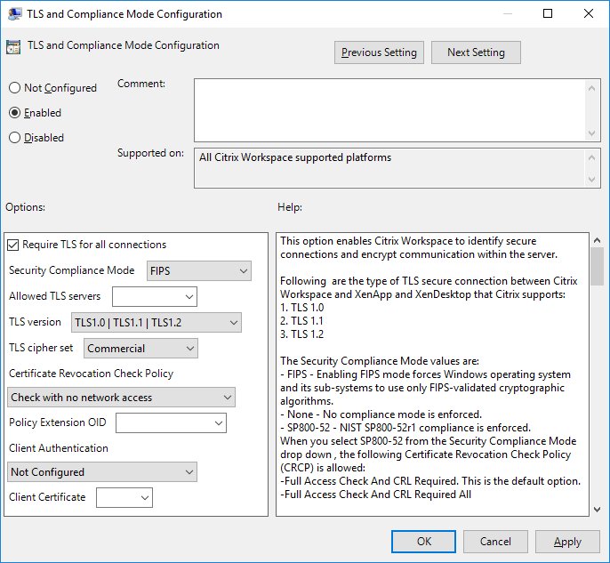 Group Policy TLS and Compliance Mode Configuration dialog for Citrix Workspace