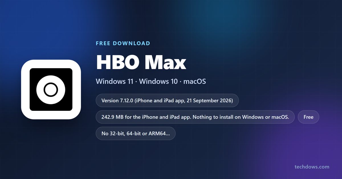 HBO Max logo beside its version, size and supported systems