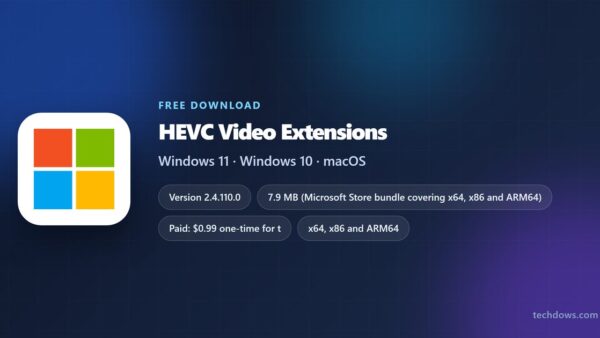 Download HEVC Video Extensions for PC, Windows 11 and 10
