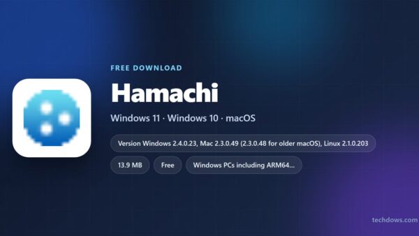 Download LogMeIn Hamachi for PC, Windows 11/10 & Mac (Free)