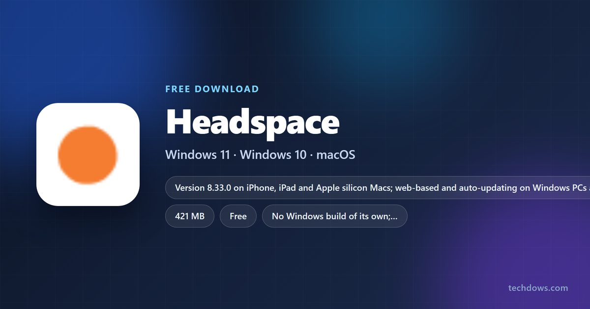 Headspace app size, price and supported devices