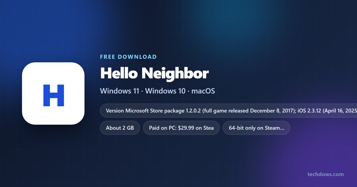 Hello Neighbor price, download size and supported platforms