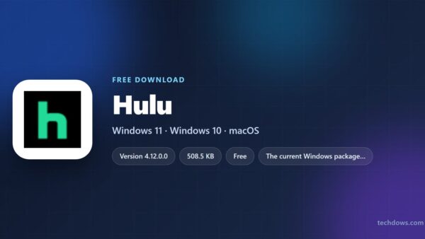 Download Hulu for PC, Windows 11/10 & Mac (Free App)