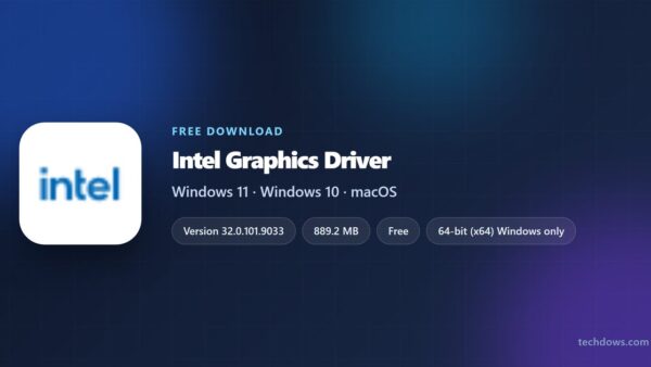 Download Intel Graphics Driver for PC, Windows 11/10 (Free)