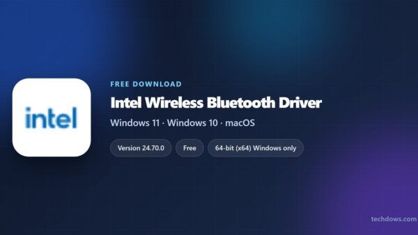 Download Intel Wireless Bluetooth Driver for Windows 11/10 (Free)