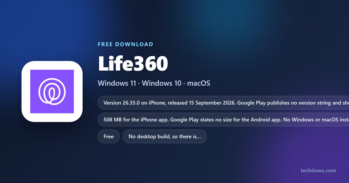 Life360 app size, price and supported phone versions