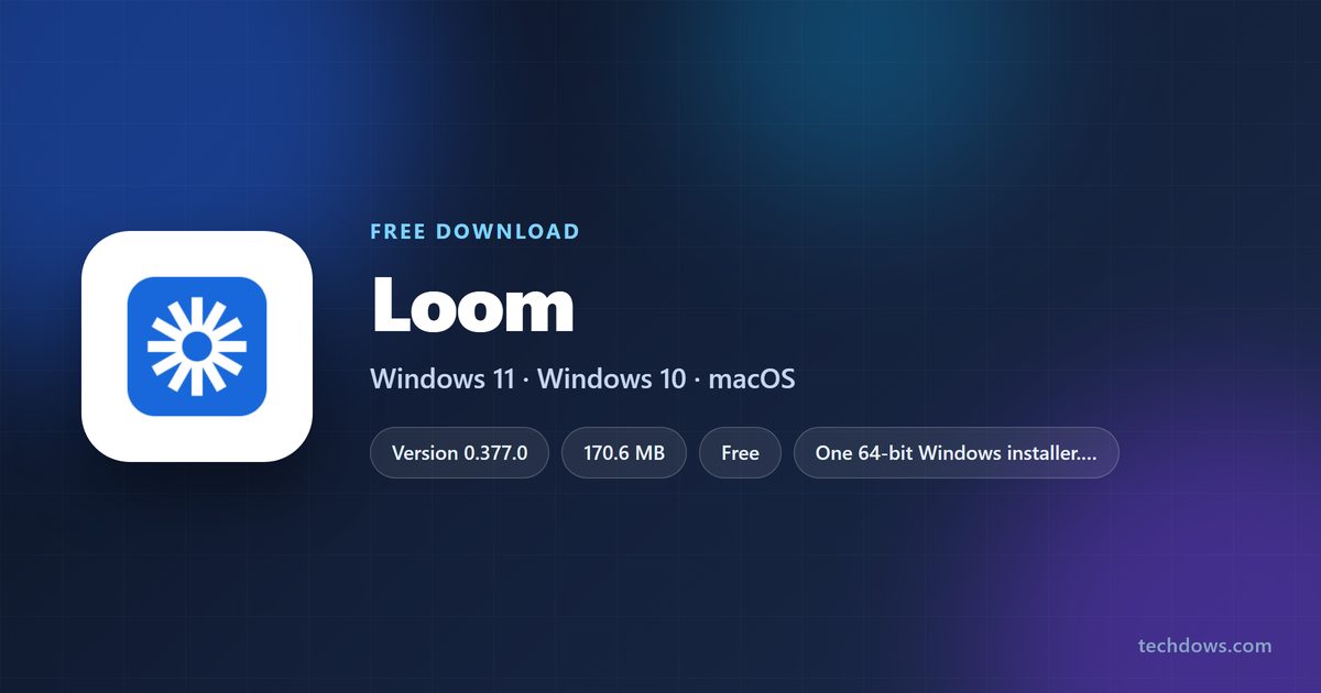 Loom logo beside version, download size and supported systems
