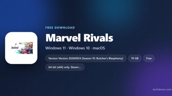 Download Marvel Rivals for PC, Windows 11 and Windows 10 (Free)