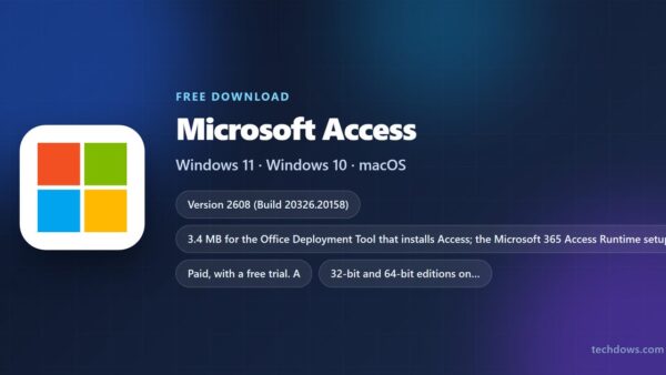 Download Microsoft Access for PC, Windows 11/10 (Free Trial)