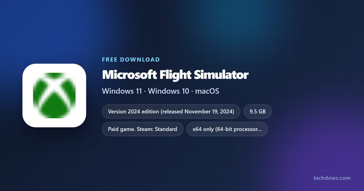 Microsoft Flight Simulator price, supported Windows versions and install size